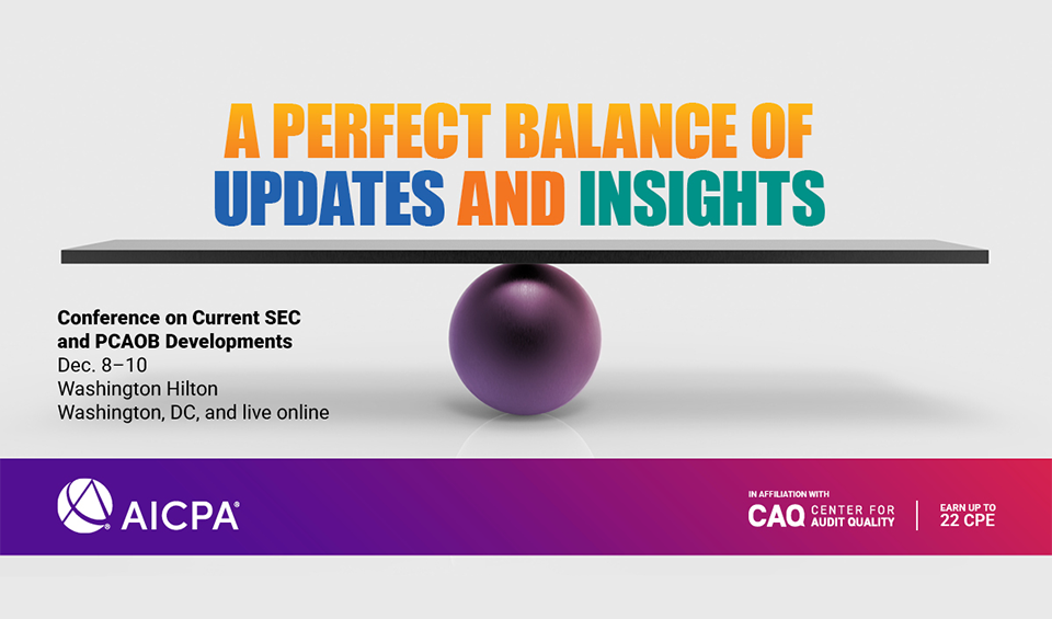 AICPA SEC & PCAOB Developments Conference